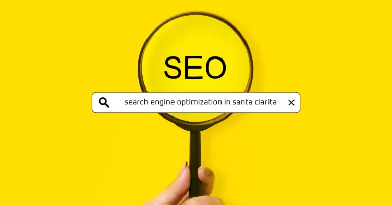 An image titled 'Search Engine Optimization in Santa Clarita' with a magnifying glass over a map of Santa Clarita. The image represents the importance of SEO for businesses in Santa Clarita, as it can help them stand out in online search results and attract more customers.